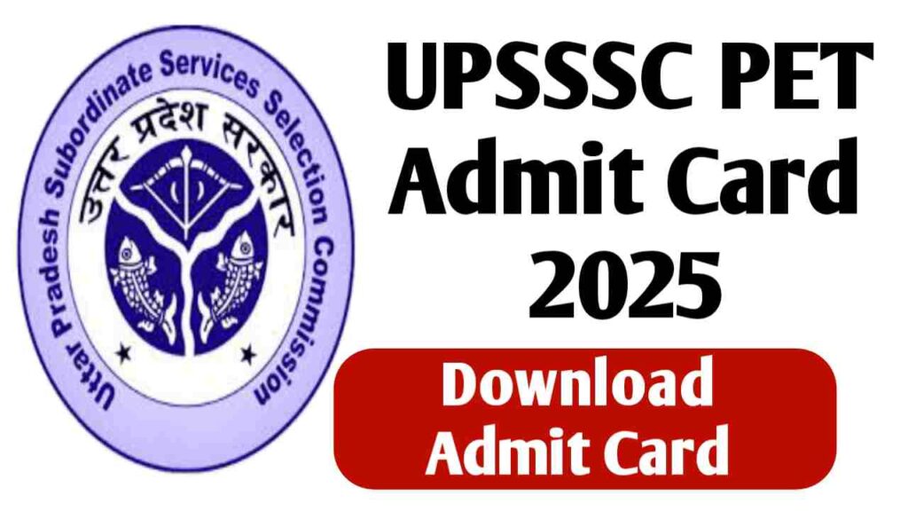 UPSSSC PET Admit Card 2025